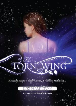 [The Faerie Ring 02] • The Torn Wing